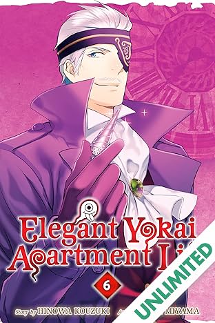 Elegant Yokai Apartment Life Vol. 6